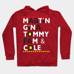 MARTIN SHOW Hoodie